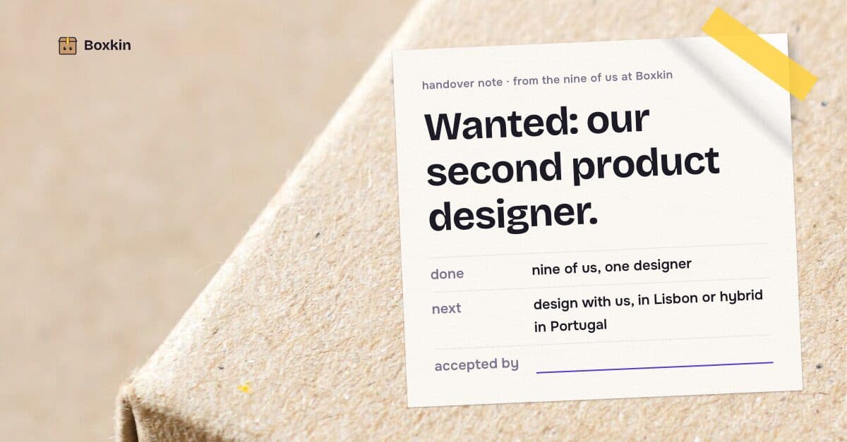 Boxkin, a Kamply sample brand. A landscape hiring post: a handover note taped to a cardboard box reads Wanted, our second product designer, with done and next lines filled in